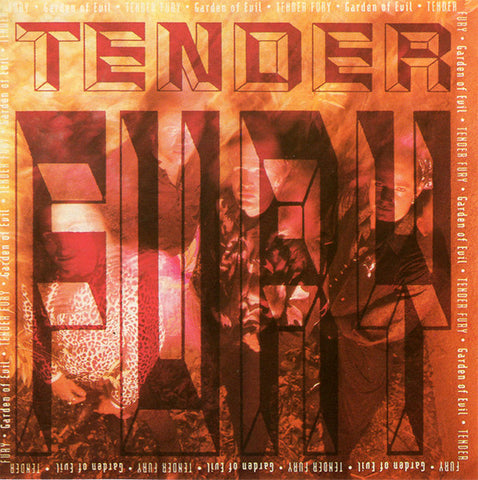 Tender Fury - Garden Of Evil