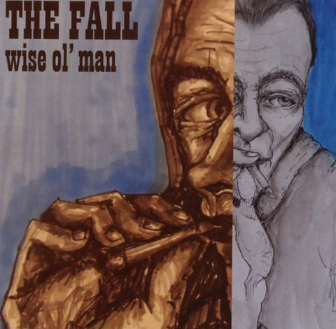 The Fall - Wise Ol' Man