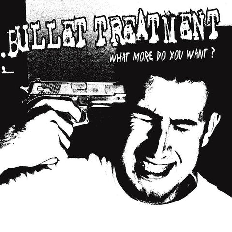 Bullet Treatment - What More Do You Want?