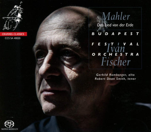 Gustav Mahler, Ivan Fischer, Budapest Festival Orchestra - Das Lied von Der Erde