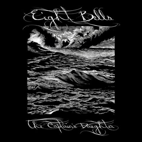 Eight Bells - The Captain's Daughter
