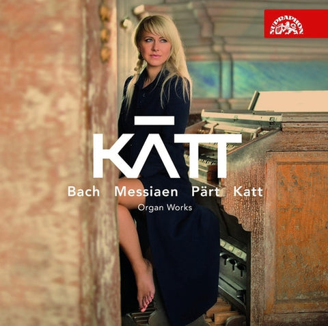 Bach, Messiaen, Pärt, Katt - Organ Works