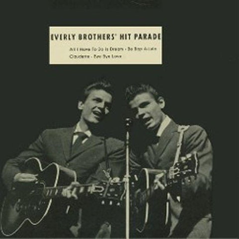 Everly Brothers - Everly Brothers' Hit Parade - All I Have To Do Is Dream