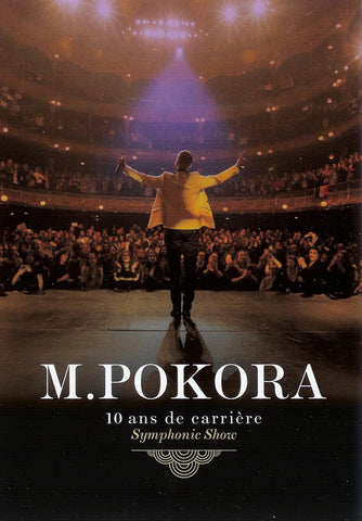 M. Pokora - 10 Ans De Carrière - Symphonic Show
