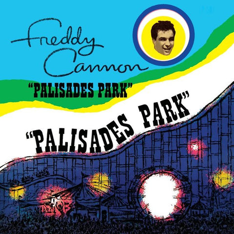 Freddy Cannon, - Palisades Park