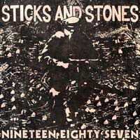 Sticks And Stones - Nineteen Eighty Seven