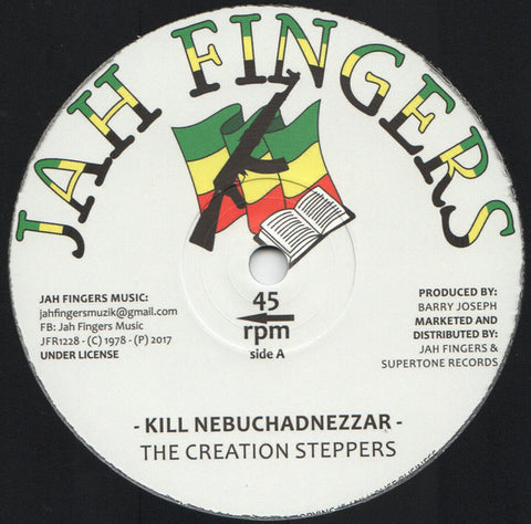 The Creation Steppers - Kill Nebuchadnezzar
