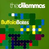 The Dilemmas - Buffalo Bates