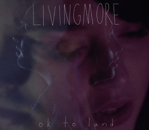 Livingmore - Ok To Land