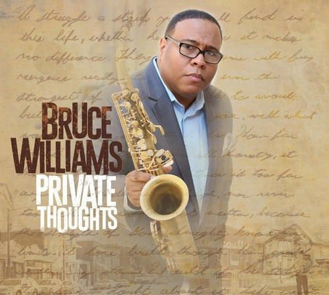 Bruce Williams - Private Thoughts