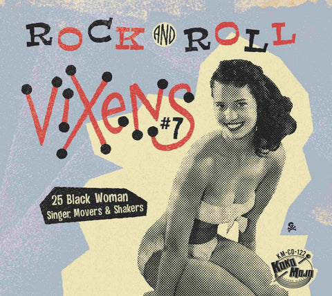 Various - Rock And Roll Vixens #7 (25 Black Woman Singer, Movers & Shakers)