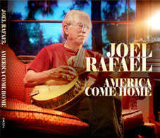 Joel Rafael - America Come Home
