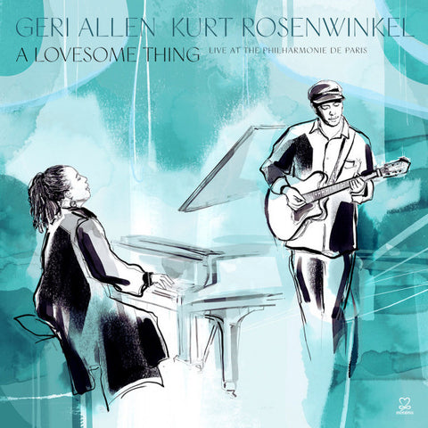 Geri Allen, Kurt Rosenwinkel - A Lovesome Thing