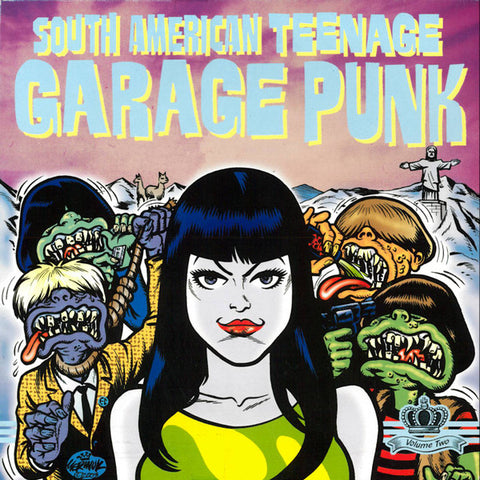 Various - South American Teenage Garage Punk Volume Two