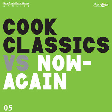 Cook Classics - Cook Classics Vs. Now-Again