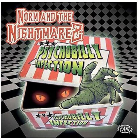 Norm & The Nightmarez - Psychobilly Infection