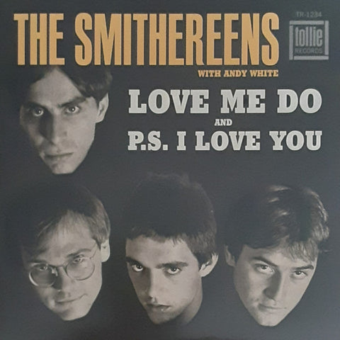 The Smithereens With Andy White - Love Me Do / P.S. I Love You