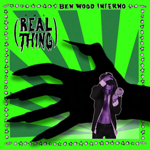 Ben Wood Inferno - The Real Thing