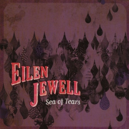 Eilen Jewell, - Sea Of Tears