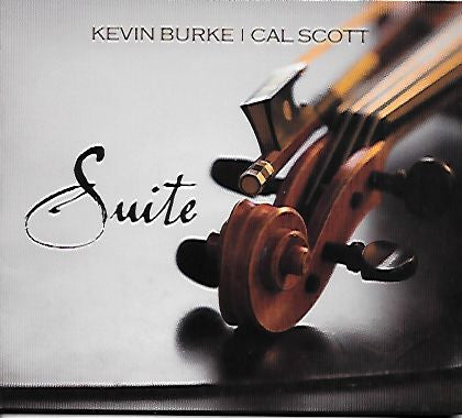 Kevin Burke, Cal Scott - Suite
