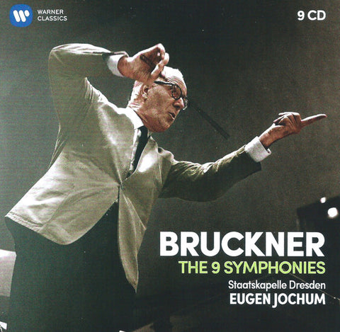 Bruckner - Eugen Jochum, Staatskapelle Dresden - The 9 Symphonies