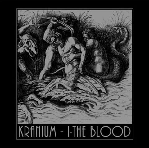Kranium - I-The Blood