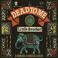 Dead To Me - Little Brother