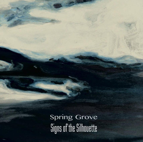 Signs Of The Silhouette - Spring Grove