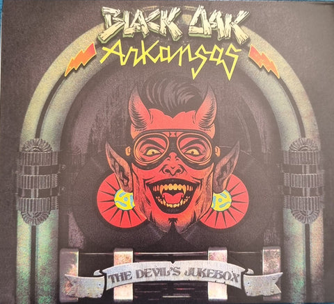 Black Oak Arkansas - The Devil's Jukebox