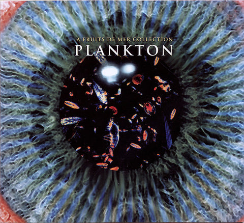 Various - Plankton - A Fruits De Mer Compilation