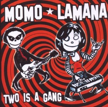 Momo Lamana - Two Is A Gang