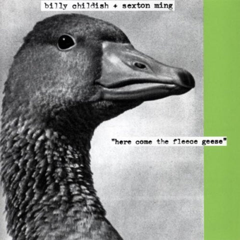 Billy Childish + Sexton Ming, - Here Come The Fleece Geese