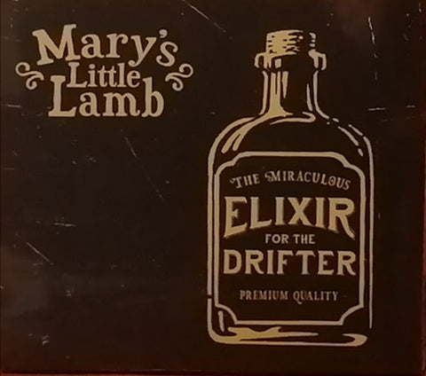 Mary's Little Lamb - Elixir For The Drifter