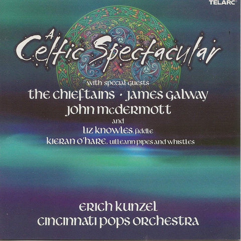 Erich Kunzel & Cincinnati Pops Orchestra, - A Celtic Spectacular