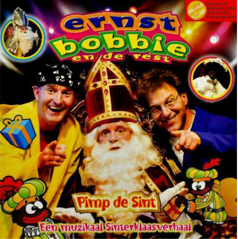 Ernst Bobbie En De Rest - Pimp De Sint - Een Muzikaal Sinterklaasverhaal
