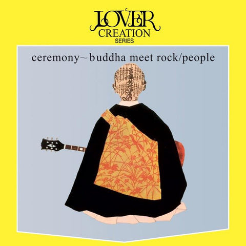 People - Ceremony ~ Buddha Meet Rock