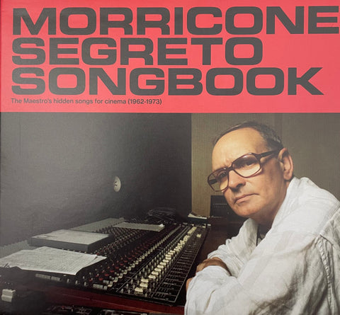 Ennio Morricone - Morricone Segreto Songbook