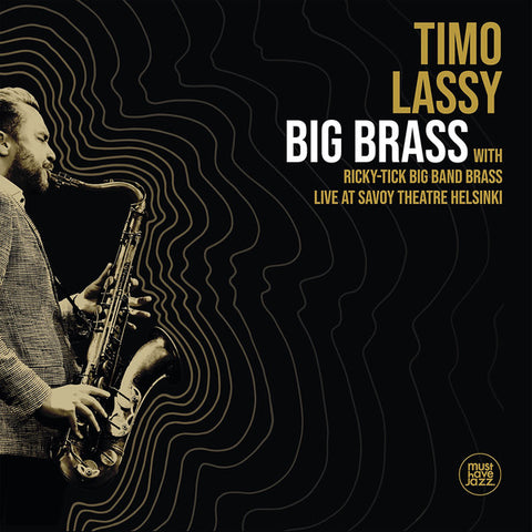 Timo Lassy With Ricky-Tick Big Band Brass - Big Brass