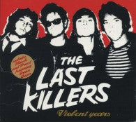 The Last Killers - Violent Years