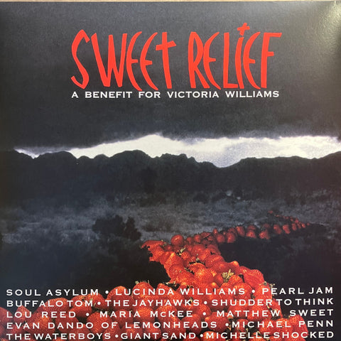 Various - Sweet Relief (A Benefit For Victoria Williams)