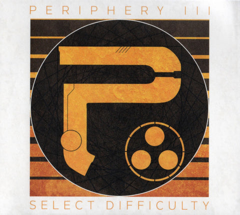 Periphery - Periphery III: Select Difficulty
