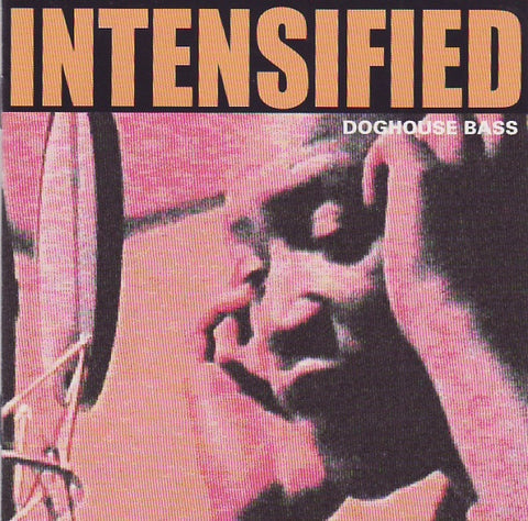 Intensified - Doghouse Bass