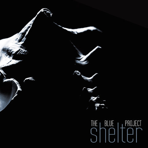 The Blue Project - Shelter