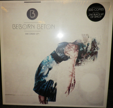 Beborn Beton - She Cried EP