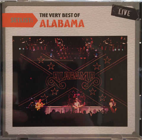 Alabama - Setlist: The Very Best Of Alabama Live