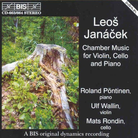 Leoš Janáček, Roland Pöntinen, Ulf Wallin, Mats Rondin - Chamber Music For Violin, Cello And Piano