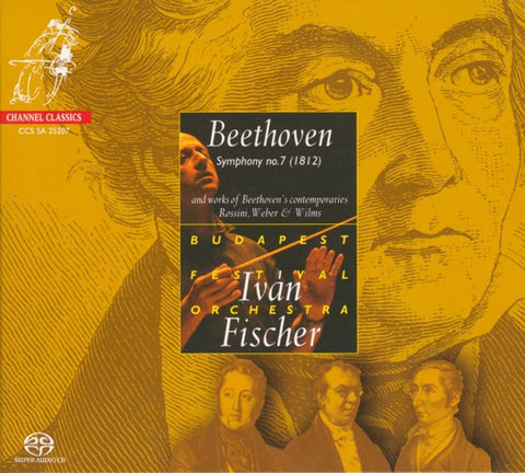 Beethoven, Budapest Festival Orchestra, Iván Fischer - Symphony no. 7 (1812) and works of Beethoven's canterporaries