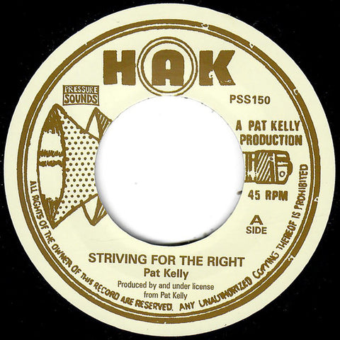 Pat Kelly - Striving For The Right