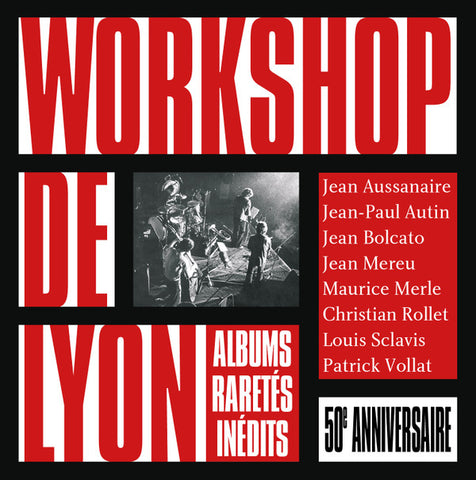 Workshop De Lyon, Free Jazz Workshop - 50e Anniversaire  / 50th Anniversary