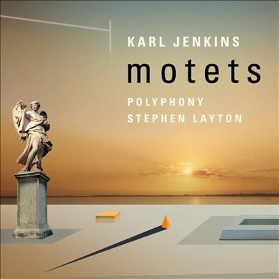 Karl Jenkins, Polyphony, Stephen Layton - Motets